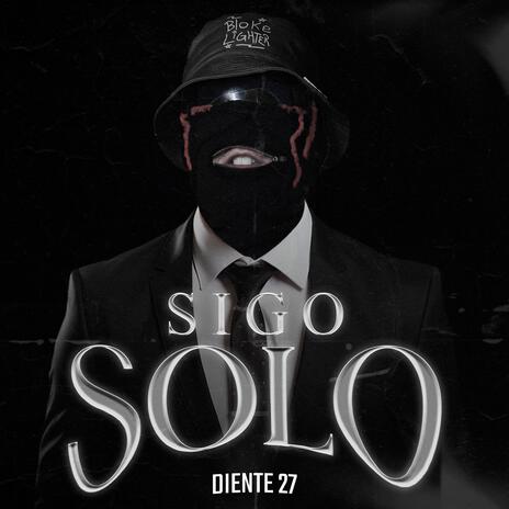 SIGO SOLO | Boomplay Music