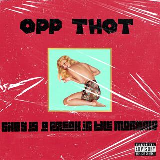 OPP THOT