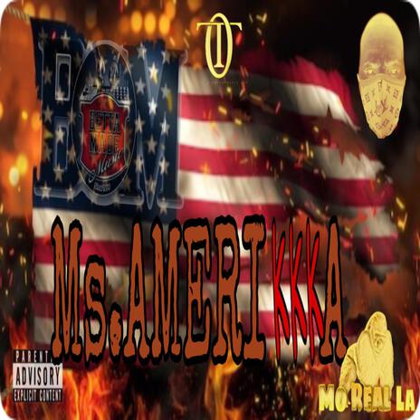 MS.Amerikkka | Boomplay Music