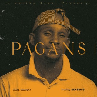 Pagans lyrics | Boomplay Music