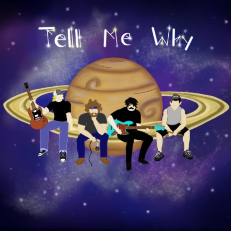 Tell Me Why | Boomplay Music