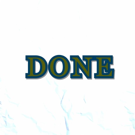 Done | Boomplay Music