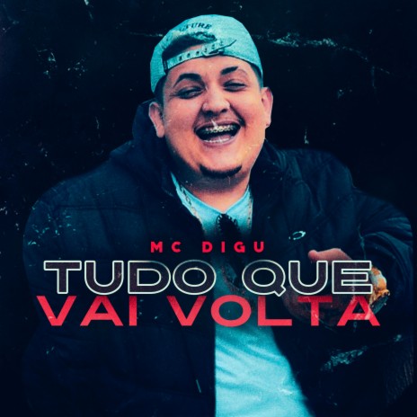 Tudo Que Vai Volta | Boomplay Music