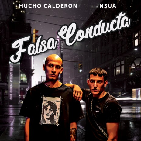 Falsa Conducta ft. Insua | Boomplay Music