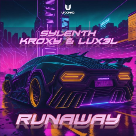 Runaway ft. Kroxy & LUX3L | Boomplay Music