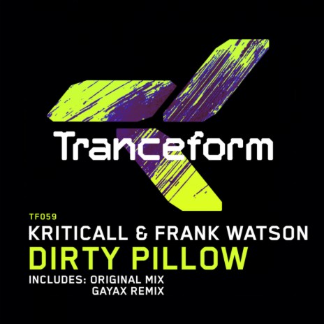 Dirty Pillow (Gayax Remix) ft. Frank Watson | Boomplay Music