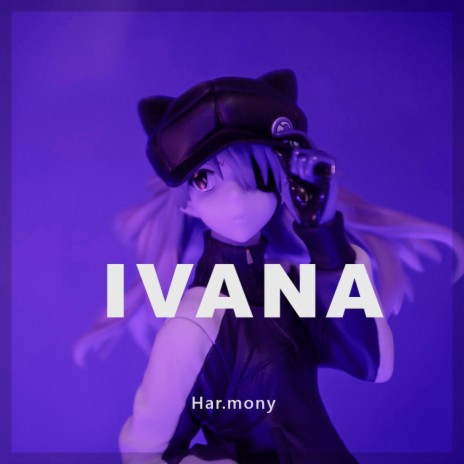 Ivana | Boomplay Music