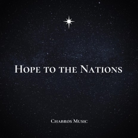 Hope to the Nations | Boomplay Music
