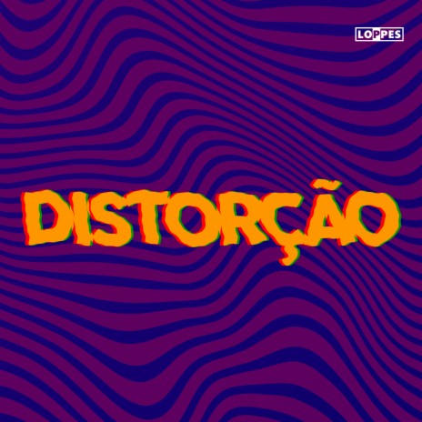 Distorção | Boomplay Music