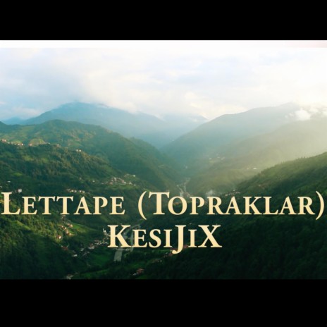 Lettape (Topraklar) | Boomplay Music