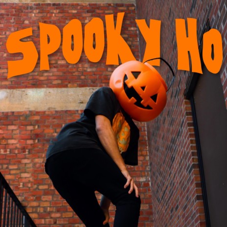 Spooky Ho | Boomplay Music