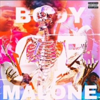 Body Of Malone DELUXE VERSION