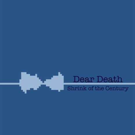 Dear Death