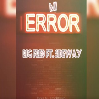 Mi Error (feat. Sideway)