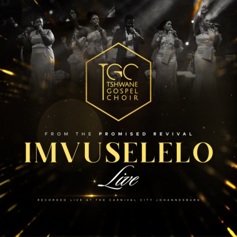 Imvuselelo (Live at Carnival City Johannesburg)
