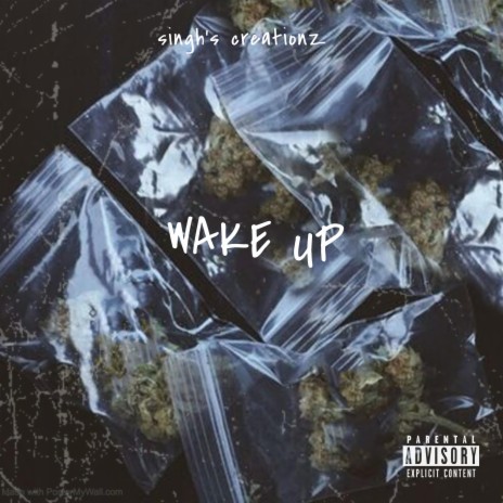 WAKE UP | Boomplay Music