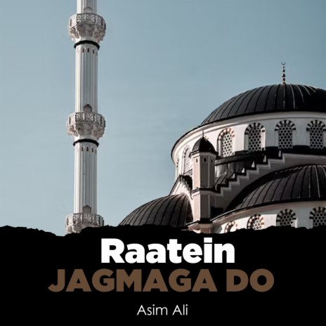 Raatein Jagmaga Do | Boomplay Music