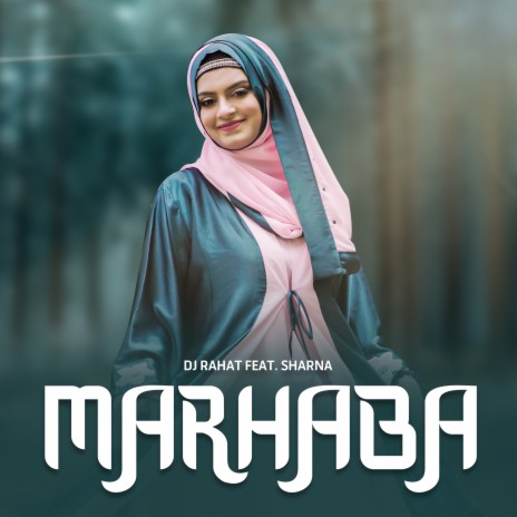Marhaba | Boomplay Music