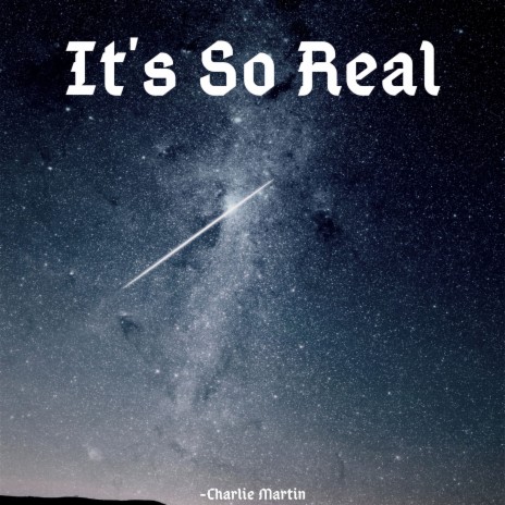 It's So Real | Boomplay Music