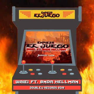 Empieza El Juego (feat. BNDR Hellman)
