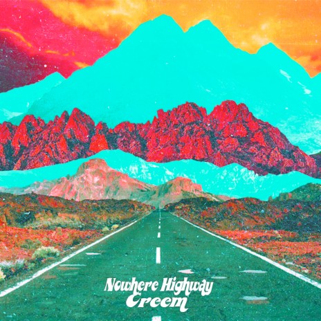 Nowhere Highway | Boomplay Music