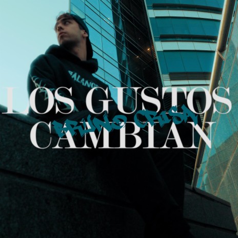 Los Gustos Cambian ft. Matías Diego