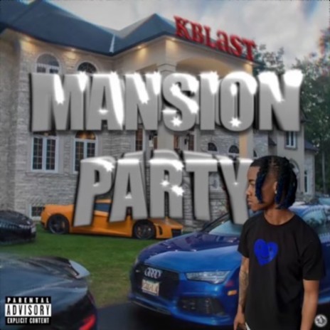 Mansion Party | Boomplay Music