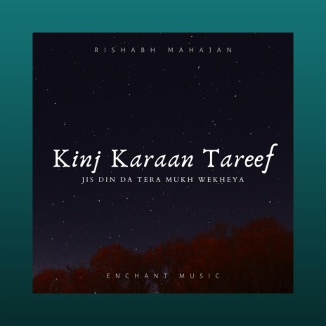 Kinj Karaan Tareef (Jis Din Da Tera Mukh Dekheya)