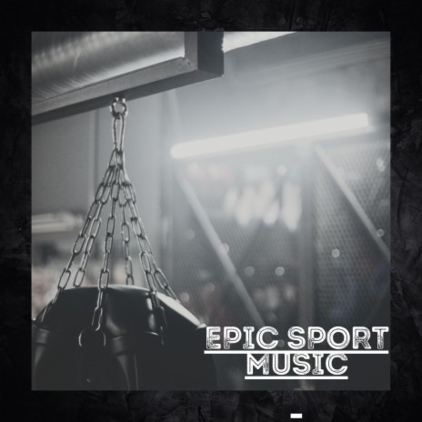 Epic Sport Music