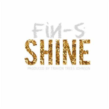 SHINE | Boomplay Music