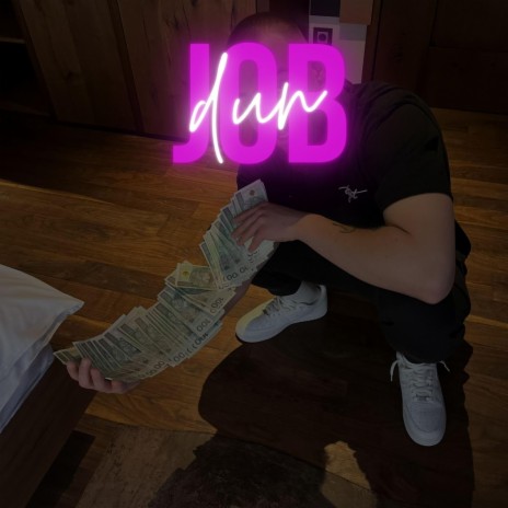 Job Dun | Boomplay Music