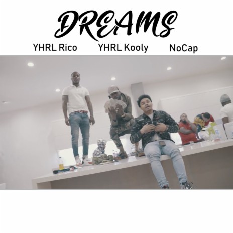 Dreams (feat. NoCap) | Boomplay Music