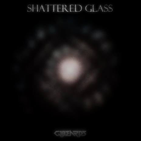 Shattered Glass | Boomplay Music