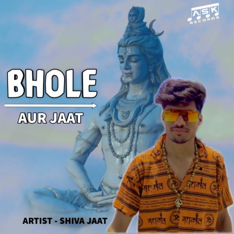 Bhole Aur Jaat | Boomplay Music