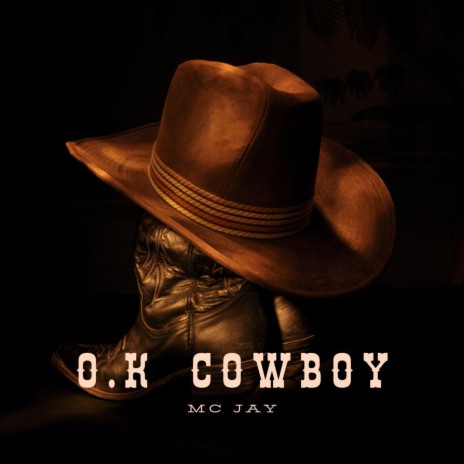 O.K Cowboy (Radio Edit) | Boomplay Music