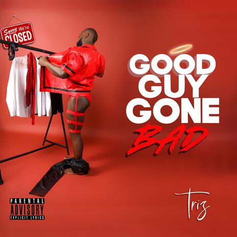 Good Guy Gone Bad | Boomplay Music