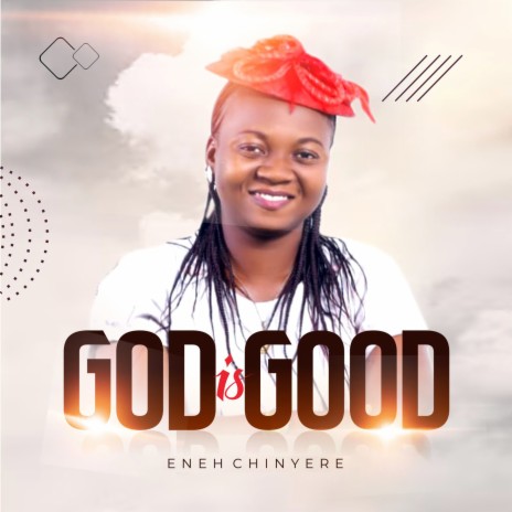 God Is Good | Boomplay Music