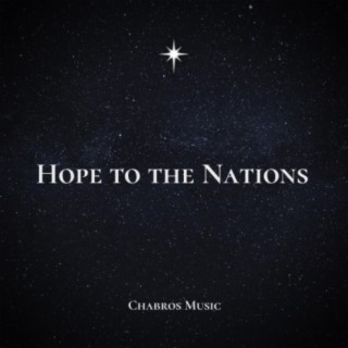 Hope to the Nations