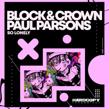 So Lonely ft. Paul Parsons | Boomplay Music