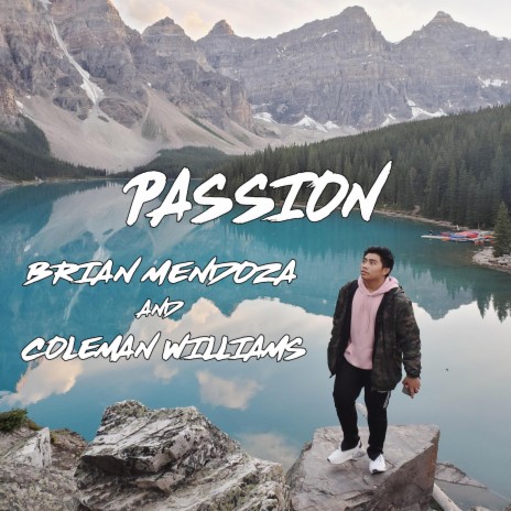 Passion (feat. Coleman Williams) | Boomplay Music
