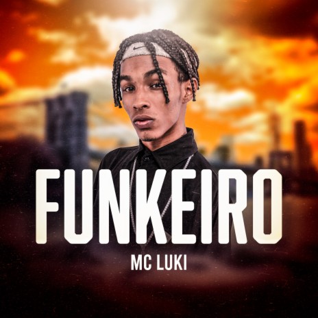 Funkeiro | Boomplay Music