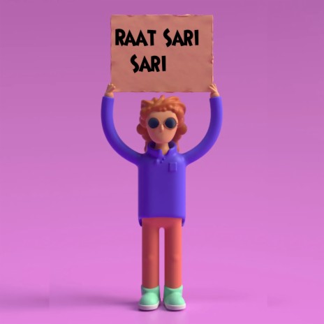 Raat Sari Sari | Boomplay Music