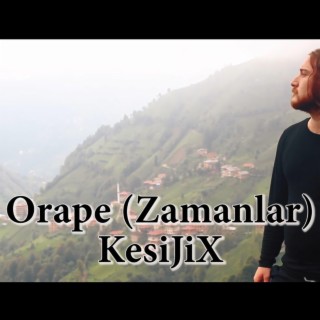 Orape (Zamanlar) lyrics | Boomplay Music