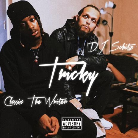 Tricky ft. DJ Schitz | Boomplay Music