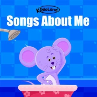 Kidloland Songs About Me