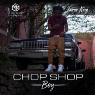 Chop Shop Boy