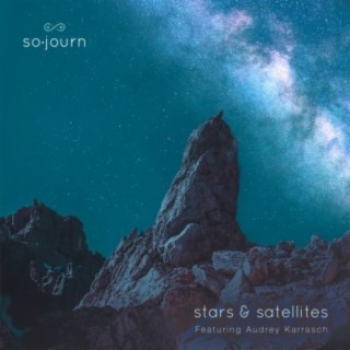 Stars and Satellites (feat. Audrey Karrasch)