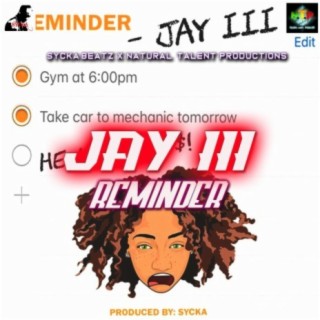 Jay III (REMINDER)