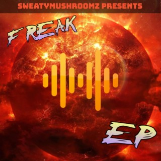 Freak EP