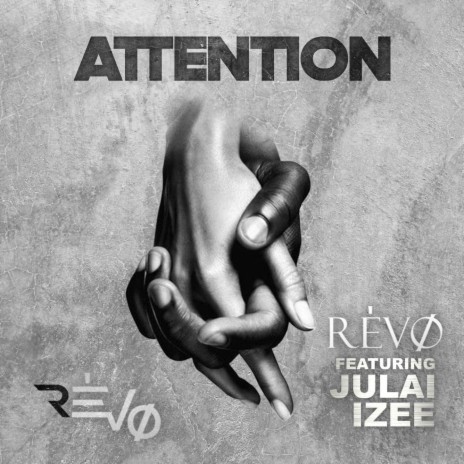 Attention ft. Julai & IZEE | Boomplay Music